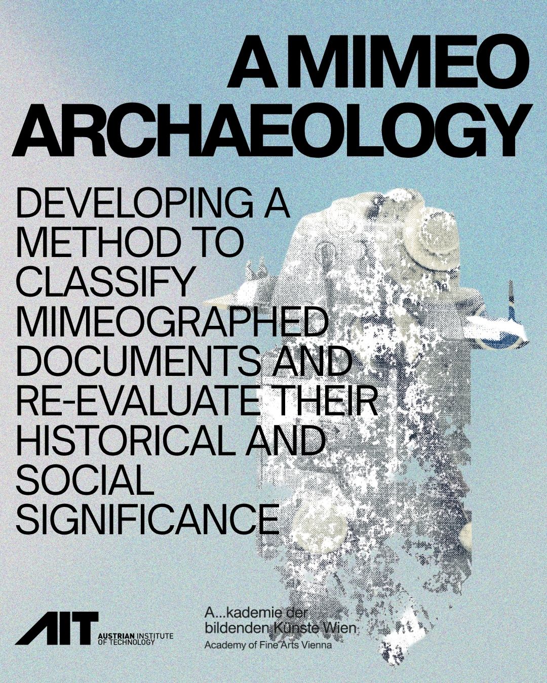 A MIMEO ARCHAEOLOGY